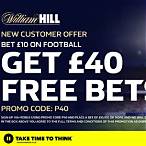 william hill sign up offer bet 10 get 40
